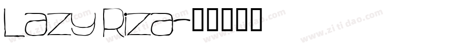 Lazy Riza字体转换